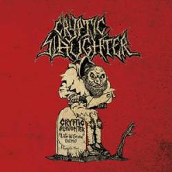 Cryptic Slaughter : Life in Grave